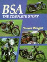 BSA - The Complete Story 1861260644 Book Cover