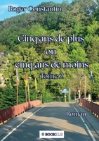 Cinq ans de plus ou cinq ans de moins (French Edition) B0FR1QH8XT Book Cover