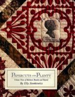 Papercuts and Plenty (Baltimore Beauties and Beyond: Studies in Classic Album Quilt Applique, Vol. 3) 0914881906 Book Cover