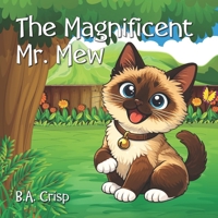 The Magnificent Mr. Mew B0GNMSC9QW Book Cover