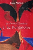 Le Purgatoire - Tome 2: La Divine Comédie (French Edition) 2812159170 Book Cover