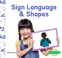 Sign Language & Shapes 1098264096 Book Cover