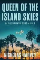 Queen of the Island Skies 1959627066 Book Cover
