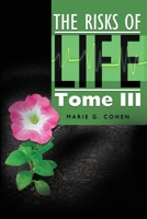 The Risks of Life 1434989917 Book Cover