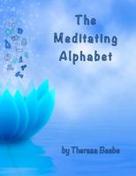 The Meditating Alphabet 1797005197 Book Cover
