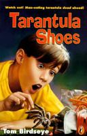 Tarantula Shoes 014037955X Book Cover