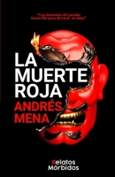 La muerte roja B09HNBBS26 Book Cover