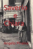 Saverio e Chiara (Italian Edition) B084DGF6S9 Book Cover