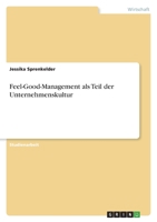 Feel-Good-Management als Teil der Unternehmenskultur 3346672913 Book Cover