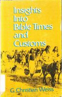 Insights into Bible Times and Customs B0006WY1HK Book Cover