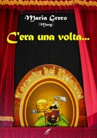 C'Era Una VOLTA ... 1326866265 Book Cover