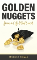 Golden Nuggets From a Life Well Lived B09WZMBP52 Book Cover