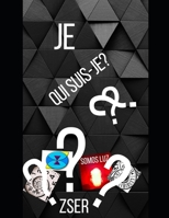 Je ¿qui suis- je? B08XG2WDSM Book Cover