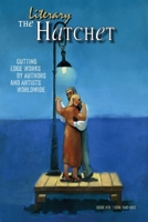 The Literary Hatchet #26 B08C99847B Book Cover