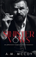 Sinister Vows 1965903045 Book Cover