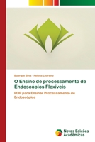 O Ensino de processamento de Endoscópios Flexíveis 6205504383 Book Cover