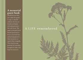 A Life Remembered: A Memorial Guest Book 1935414291 Book Cover