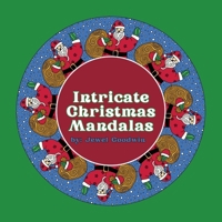 Intricate Christmas Mandalas (Christmas Coloring and Activity Books) B0DM9K49SG Book Cover