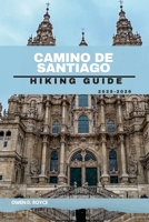 Camino de Santiago (Wander & Trek: The Ultimate Hiking Guide Series) B0FKZSXQMF Book Cover