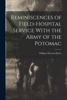 Reminiscences of Field-hospital Service With the Army of the Potomac 1017440379 Book Cover