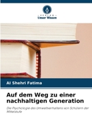 Auf dem Weg zu einer nachhaltigen Generation (German Edition) 6209888658 Book Cover