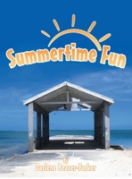 Summertime Fun 1480888281 Book Cover