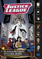 The Joker and Harley Quinn's Justice League Jailhouse 1496559878 Book Cover