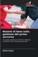Nozioni di base sulla gestione del primo soccorso (Italian Edition) 663029890X Book Cover