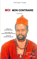 Moi mon contraire: Poèmes (Harmattan Sénégal) (French Edition) 2343202265 Book Cover