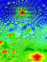 HEART + SOUL Poetry of Peace + Love for my Universal Circle of Friends 1411608704 Book Cover