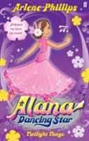 Twilight Tango (Alana Dancing Star) 0571260810 Book Cover