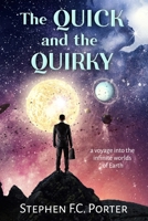 The Quicky and the Quirky 0995960321 Book Cover