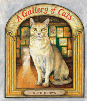 A Gallery of Cats 1836300204 Book Cover