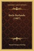 Burla Burlando--... 1271327996 Book Cover