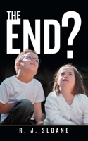 The End? 1728330394 Book Cover