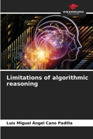 Limitations of algorithmic reasoning 620614111X Book Cover
