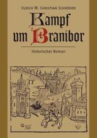 Kampf um Branibor 3833482214 Book Cover
