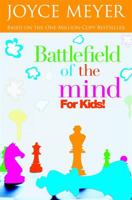Battlefield of the Mind for Kids 0446695173 Book Cover