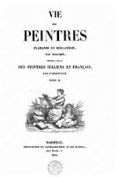 Vie Des Peintres Flamande Et Hollandais - Tome II 1530473330 Book Cover