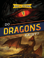 Do Dragons Exist? 1538280728 Book Cover