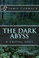 The Dark Abyss 1523499567 Book Cover
