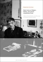 Unpublished Writings of David Jones: On Politics and Christian Modernism 1350274321 Book Cover