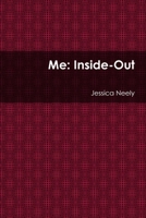 Me: Inside-Out 1105776476 Book Cover
