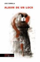 Lbum de Un Loco 1505368154 Book Cover
