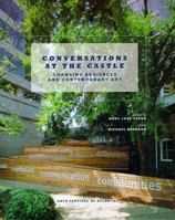 Conversations at The Castle: Changing Audiences and Contemporary Art 026210072X Book Cover