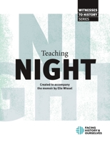 Teaching "Night" 1940457238 Book Cover