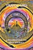 Transcend Part 2: A Navigation Guide for the Afterlife Journey B0DS9MPRG8 Book Cover