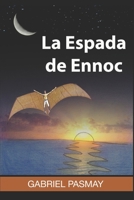 La Espada de Ennoc 1792687605 Book Cover