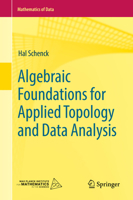 Algebraic Foundations for Applied Topology and Data Analysis 3031066669 Book Cover