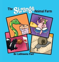 The Strange Animal Farm 1955316961 Book Cover